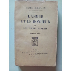 L'amour et le bonheur ou les frères ennemis