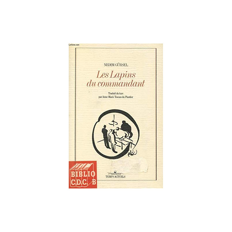 Les Lapins du commandant