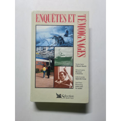 Enquêtes et témoignages