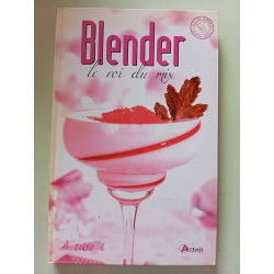 blender le roi du mix