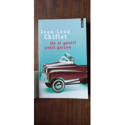 jean loup Chiflet Un si gentil petit garçon points