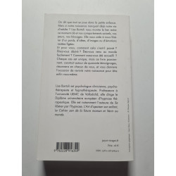 Dis-moi comment tu es né je te dirai qui tu es