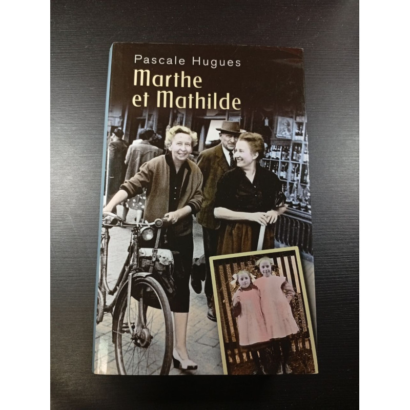 Marthe et Mathilde