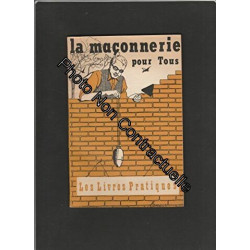 La maçonnerie pour tous