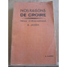 m lacroix Nos raisons de croire précis d'apologétique