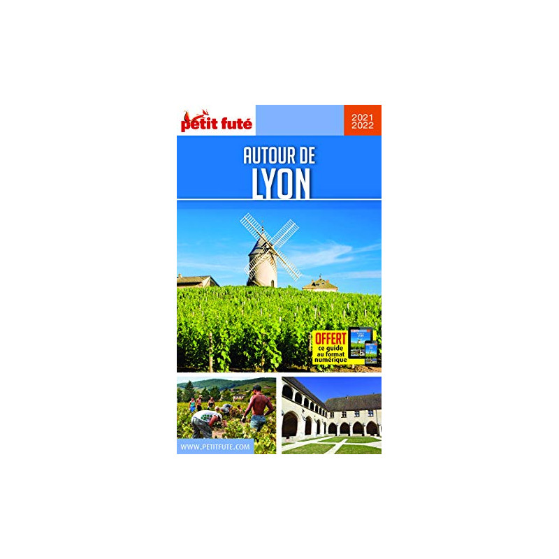 Guide Autour de Lyon 2020 Petit Futé