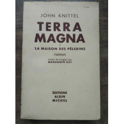 Terra magna La maison des pèlerins Albin michel 1950 dpl 51