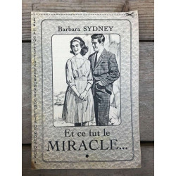 Et ce tut le miracle