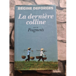 La dernière colline Fragments: 1950-1954