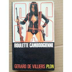 Gérard de Villiers SAS Nº 35 Roulette Cambodgienne 1974
