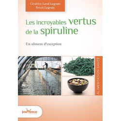 Les incroyables vertus de la spiruline