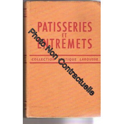Pâtisseries Et Entremets
