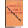 Pâtisseries Et Entremets
