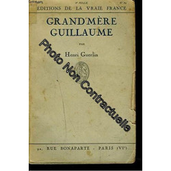 GRAND'MERE GUILLAUME