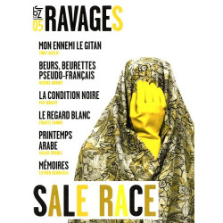 Ravages N° 5 Eté 2011 : Sale race