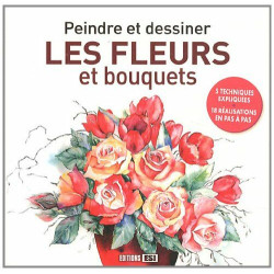 Peindre et dessiner les fleurs et bouquets