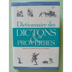 Dictionnaire des dictons et proverbes