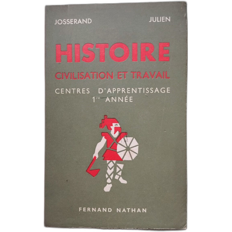 Histoire civilisation et travail