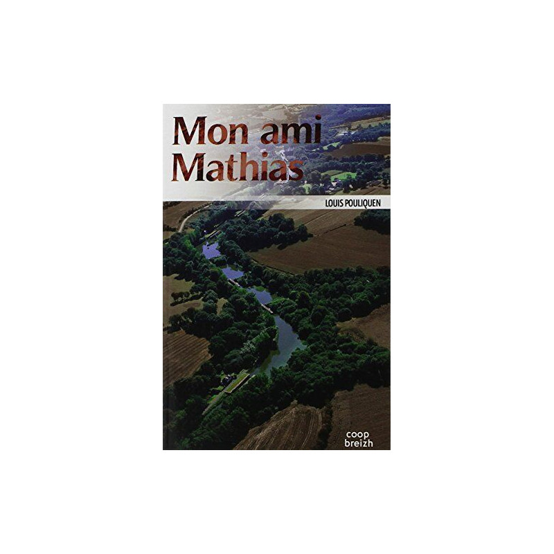 Mon ami Mathias
