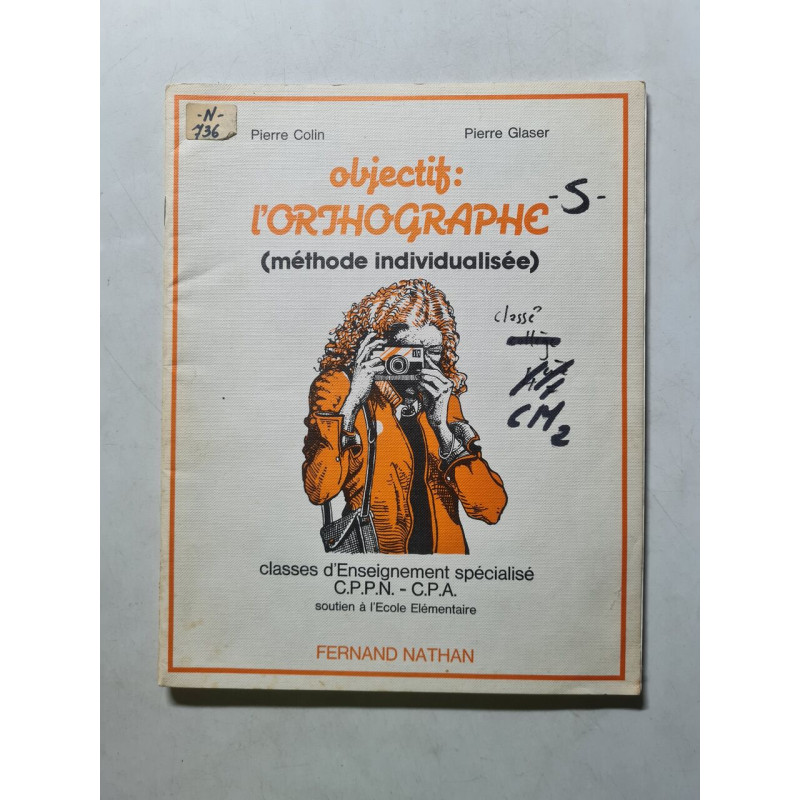 Objectif: l'Orthographe