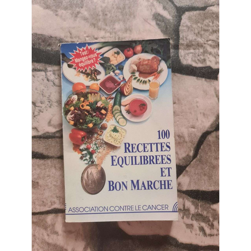100 recettes équilibrées et bon marché