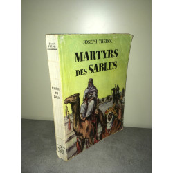 MARTYRS DES SABLES Désert Algérie Missions Afrique