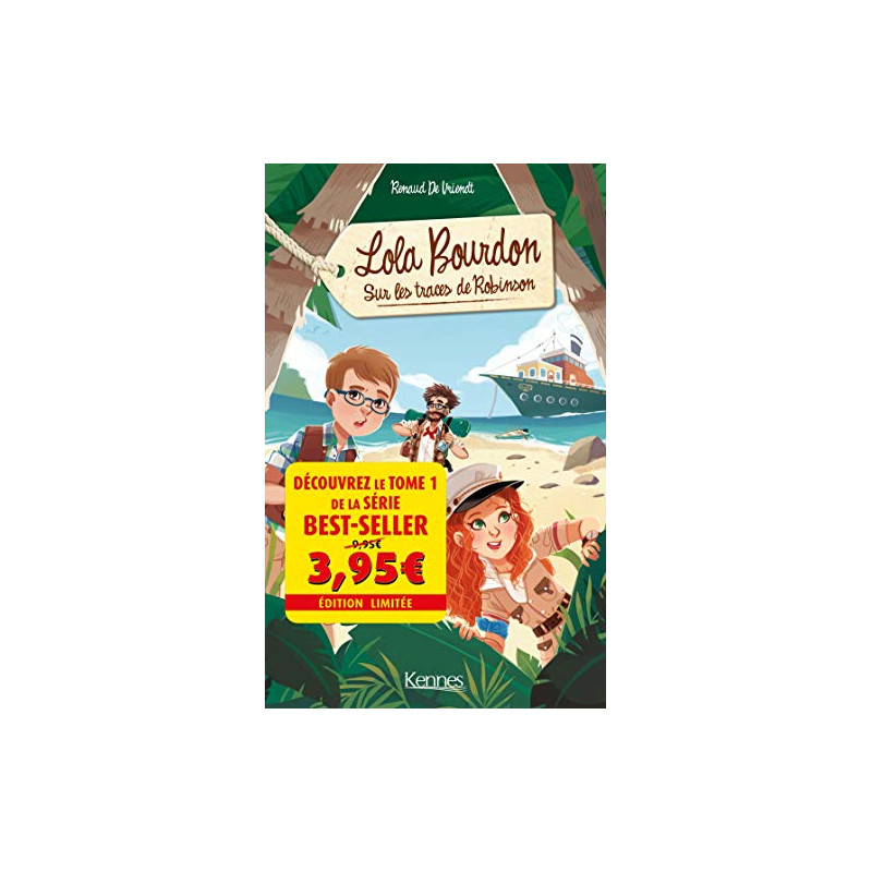 Lola Bourdon T01 - Offre découverte: Sur la piste de Robinson