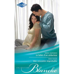 Le bébé d'un séducteur , Une rencontre improbable