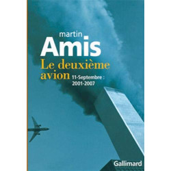 Le deuxième avion : 11 septembre 2001-2007
