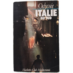 ODYSSEE. ITALIE DU SUD