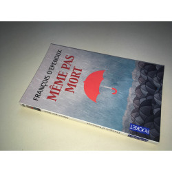 François d'Epenoux MEME PAS MORT Pocket