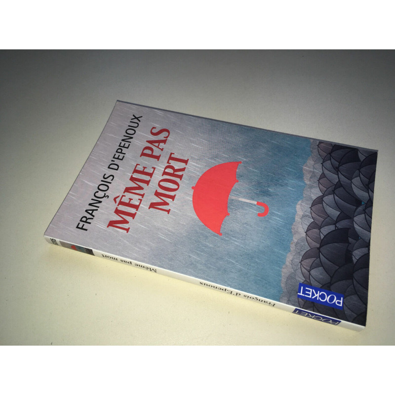 François d'Epenoux MEME PAS MORT Pocket