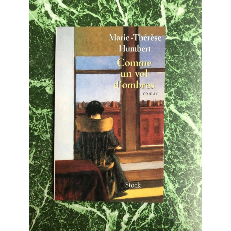 marie thérèse Humbert Comme un vol d'ombres
