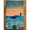 Victoria Hislop Une dernière danse