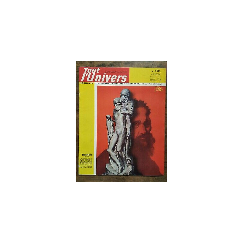 Tout l'Univers Nº 159 hachette 4 au 11 Novembre 1964