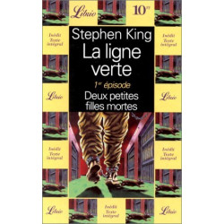 La Ligne verte tome 1 : Deux petites filles mortes
