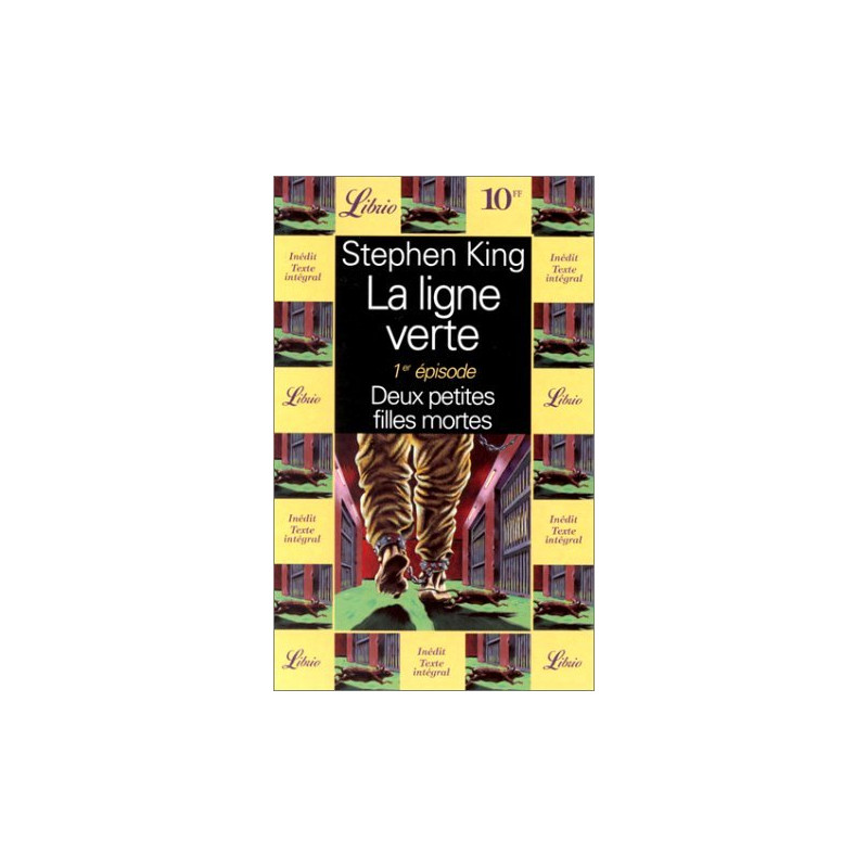 La Ligne verte tome 1 : Deux petites filles mortes