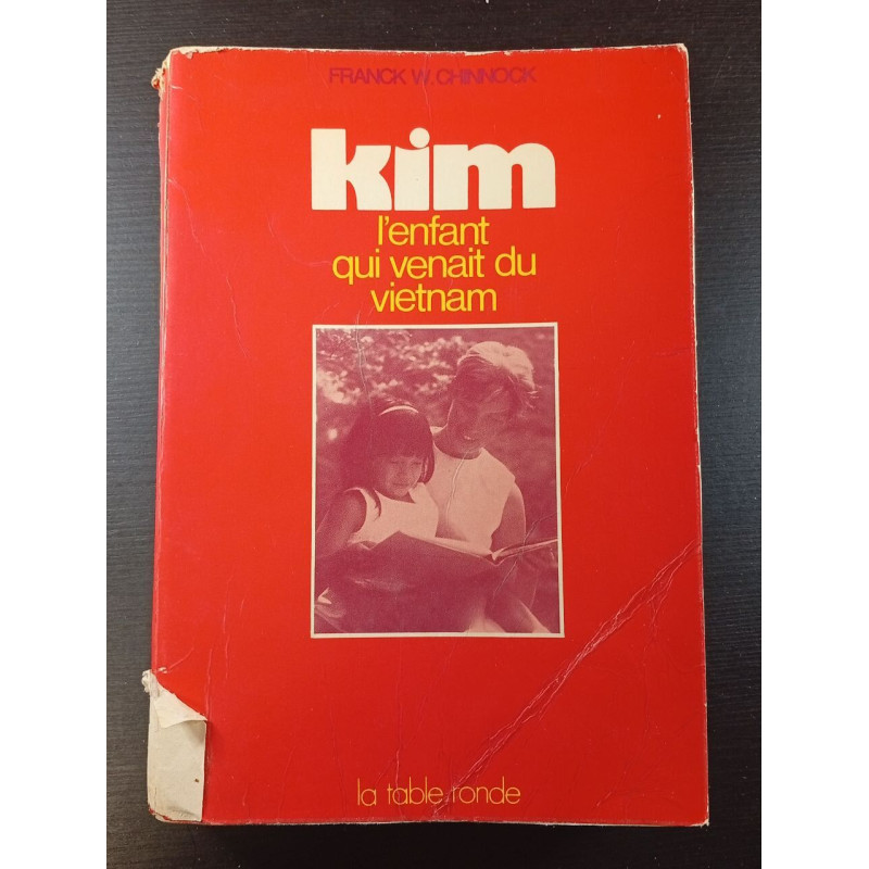 Kim l'enfant qui venait du vietnam