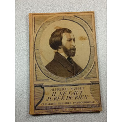 Il ne faut jurer de rien