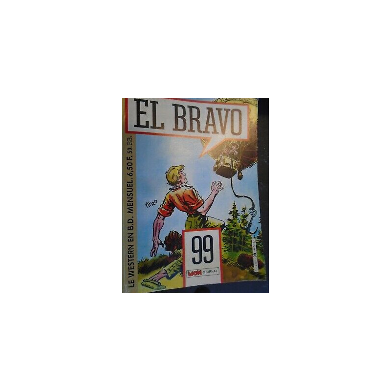 El Bravo n 99 Mon journal décembre 1985