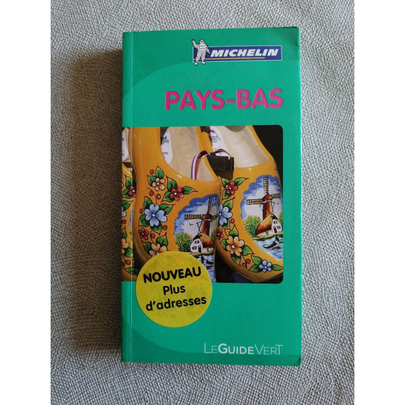 Pays-Bas (Michelin Groene Gids (529))