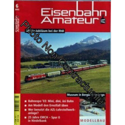 EISENBAHN AMATEUR du 01/06/2003 - ALBULA-JUBILAUM BEI DER RHB -...