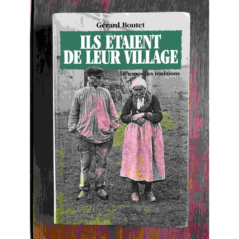 Ils étaient de leur village