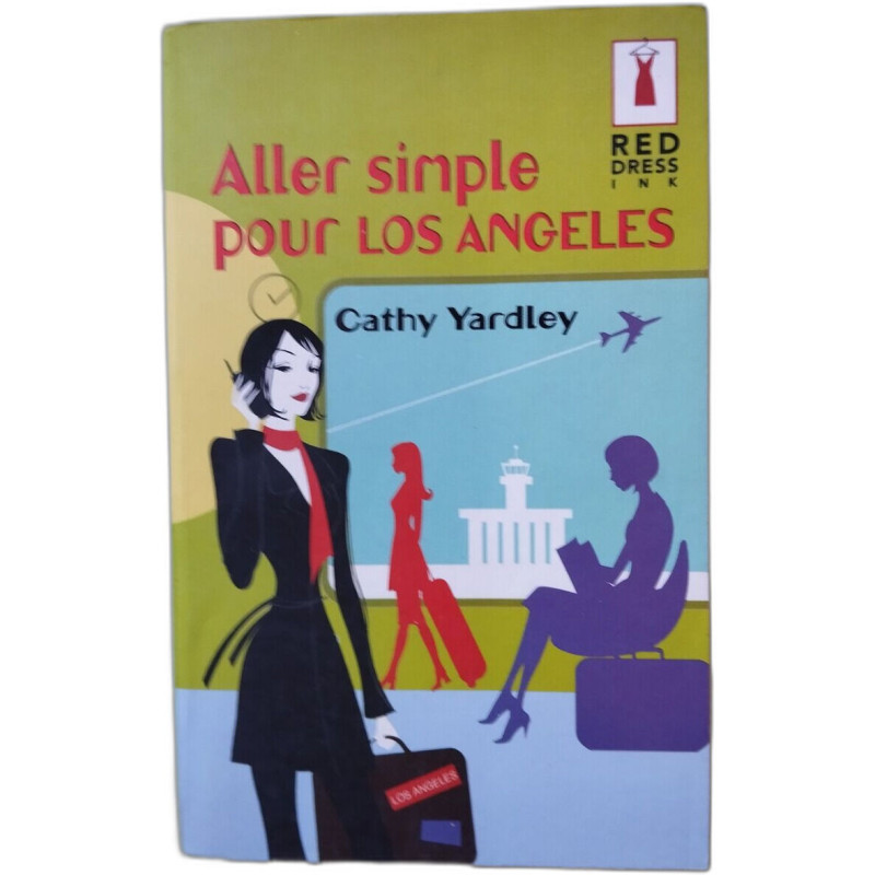 Aller simple pour Los Angeles