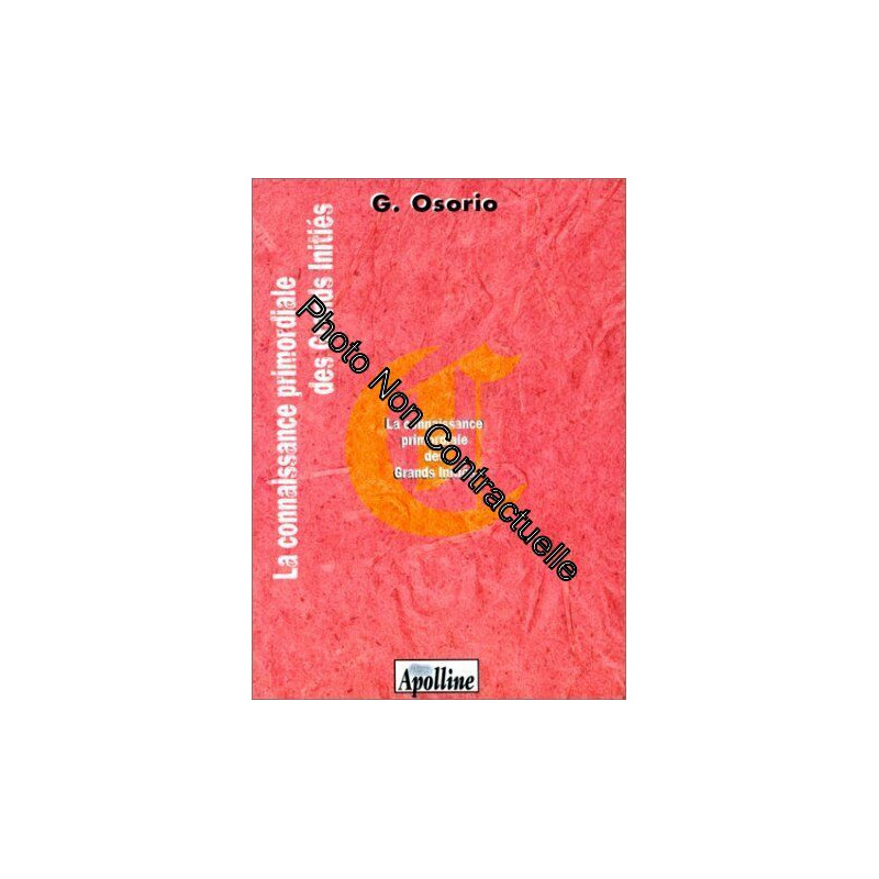 La Connaissance primordiale des Grands Initiés