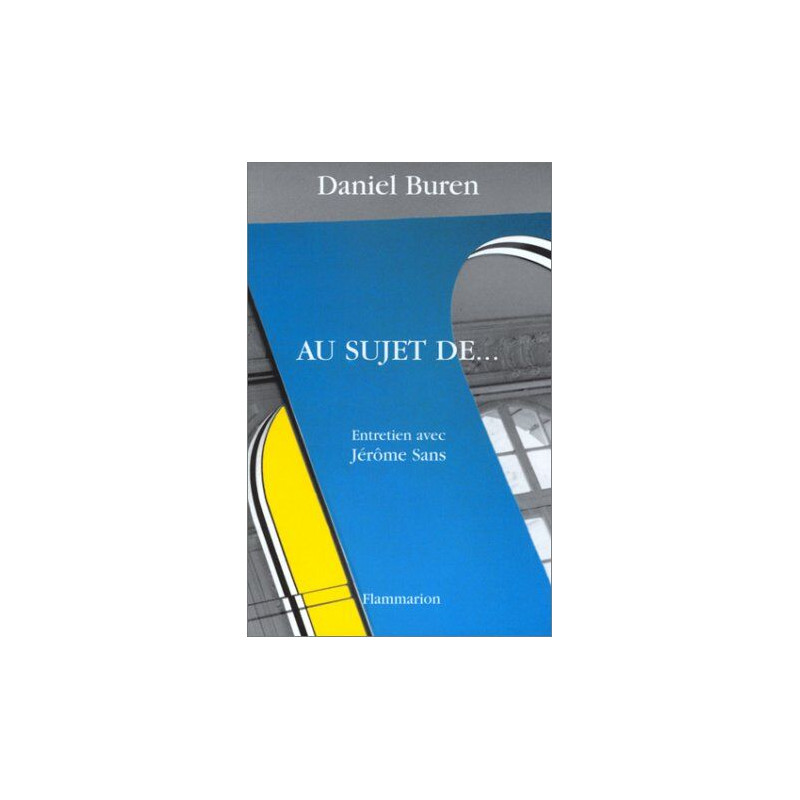 Au sujet de... : Entretien avec Jérôme Sans