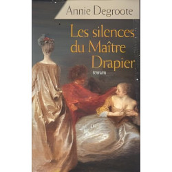 Les silences du maître drapier