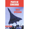 Pilote de Concorde - Vols spéciaux