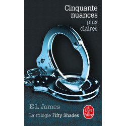 Cinquante nuances plus claires: La Trilogie Fifty Shades