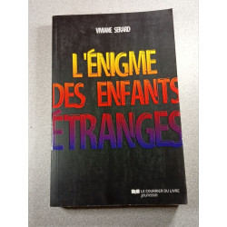 L'énigme des enfants étranges